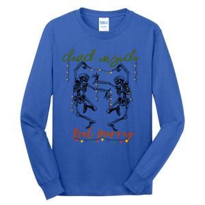 Dancing Skeletons Dead Inside But Merry Christmas Xmas Gift Tall Long Sleeve T-Shirt