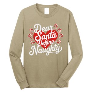 Dear Santa Define Nice Naughty Funny Christmas Matching Pj Long Sleeve Shirt