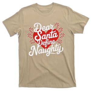 Dear Santa Define Nice Naughty Funny Christmas Matching Pj T-Shirt