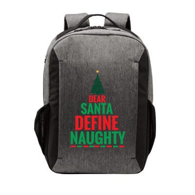 Dear Santa Define Naughty Vector Backpack