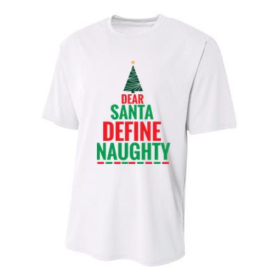 Dear Santa Define Naughty Youth Performance Sprint T-Shirt