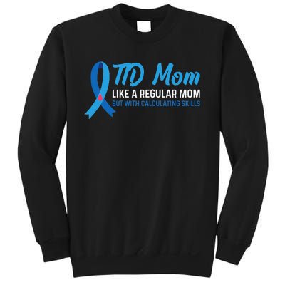 Diabetic Support Design for a T1D Diabetic Mom Sweatshirt