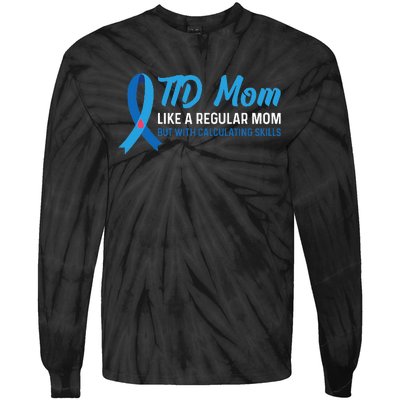 Diabetic Support Design for a T1D Diabetic Mom Tie-Dye Long Sleeve Shirt