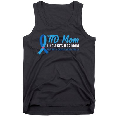 Diabetic Support Design for a T1D Diabetic Mom Tank Top