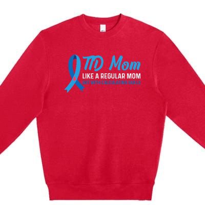 Diabetic Support Design for a T1D Diabetic Mom Premium Crewneck Sweatshirt