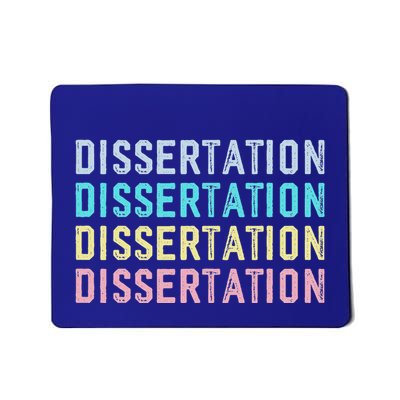 Dissertation Student Doctoral Mousepad