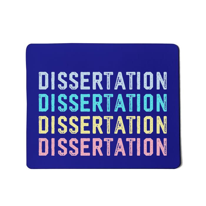 Dissertation Student Doctoral Mousepad