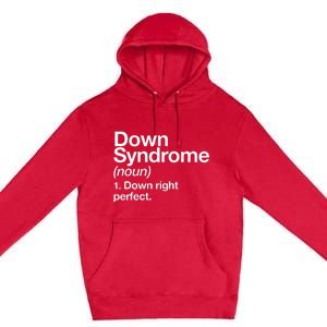 Down Syndrome Definition Awareness Month Premium Pullover Hoodie