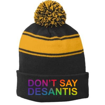 Dont Say Desantis Florida LGBTQ Rainbow Stripe Pom Pom Beanie