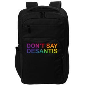 Dont Say Desantis Florida LGBTQ Rainbow Impact Tech Backpack