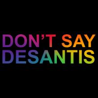 Dont Say Desantis Florida LGBTQ Rainbow 16 in Basic Backpack