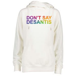 Dont Say Desantis Florida LGBTQ Rainbow Womens Funnel Neck Pullover Hood