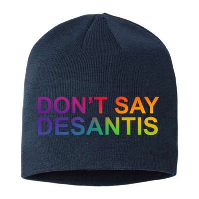 Dont Say Desantis Florida LGBTQ Rainbow Sustainable Beanie