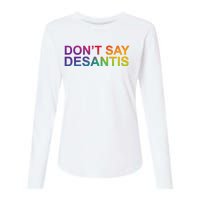 Dont Say Desantis Florida LGBTQ Rainbow Womens Cotton Relaxed Long Sleeve T-Shirt