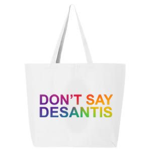 Dont Say Desantis Florida LGBTQ Rainbow 25L Jumbo Tote