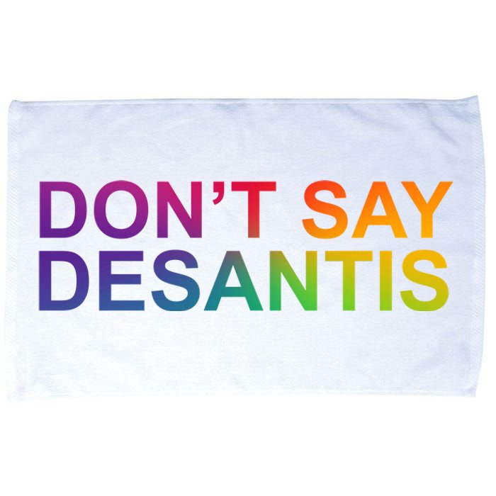 Dont Say Desantis Florida LGBTQ Rainbow Microfiber Hand Towel