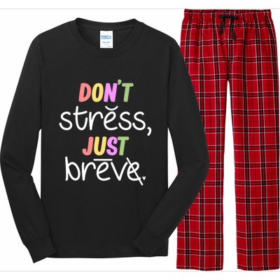 Don't Stress Dyslexia Awareness Disability Therapist Graphic Great Gift Long Sleeve Pajama Set