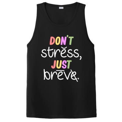 Don't Stress Dyslexia Awareness Disability Therapist Graphic Great Gift PosiCharge Competitor Tank