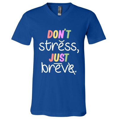 Don't Stress Dyslexia Awareness Disability Therapist Graphic Great Gift V-Neck T-Shirt