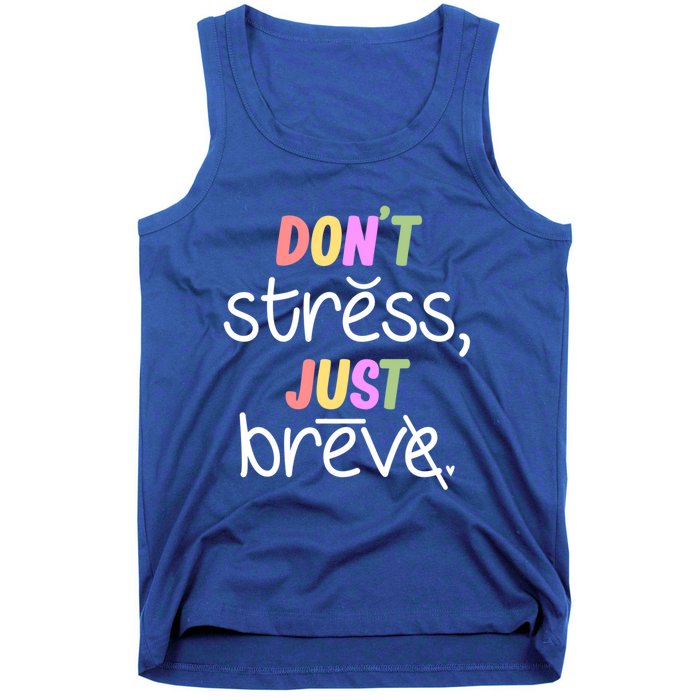 Don't Stress Dyslexia Awareness Disability Therapist Graphic Great Gift Tank Top