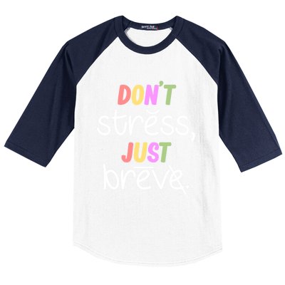 Don't Stress Dyslexia Awareness Disability Therapist Graphic Great Gift Baseball Sleeve Shirt