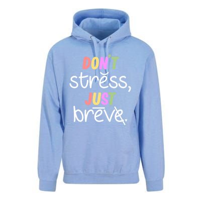 Don't Stress Dyslexia Awareness Disability Therapist Graphic Great Gift Unisex Surf Hoodie