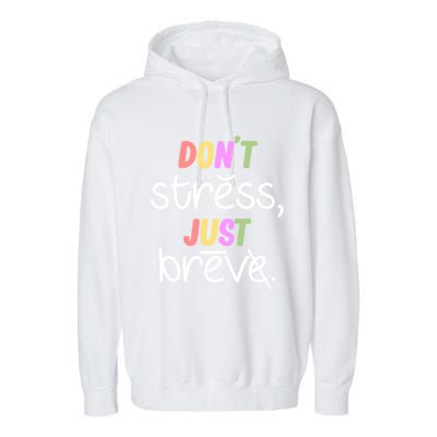 Don't Stress Dyslexia Awareness Disability Therapist Graphic Great Gift Garment-Dyed Fleece Hoodie