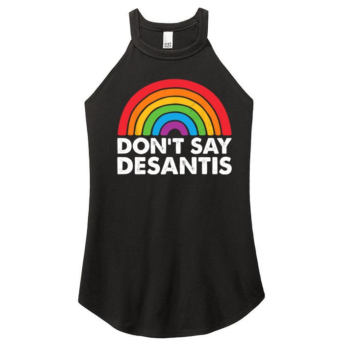 Dont Say DeSantis Rainbow Say Gay Graphic Women's Perfect Tri Rocker Tank