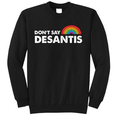 Dont Say DeSantis Rainbow Say Gay Graphic Sweatshirt