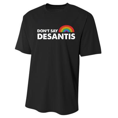 Dont Say DeSantis Rainbow Say Gay Graphic Performance Sprint T-Shirt