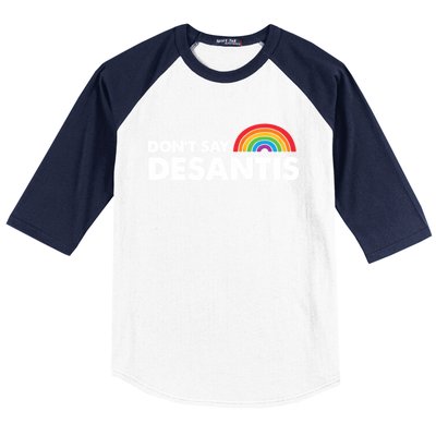 Dont Say DeSantis Rainbow Say Gay Graphic Baseball Sleeve Shirt