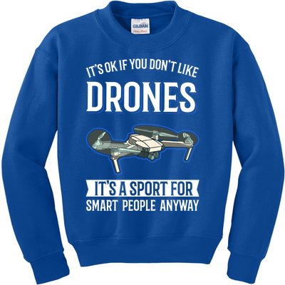 Drones Saying Drone Pilot Gift Kids Sweatshirt