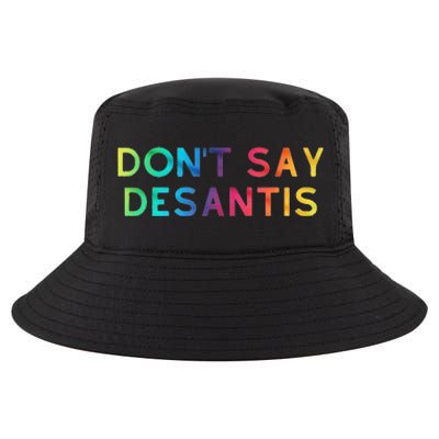 Don't Say DeSantis Rainbow Say Gay Graphic Tall Cool Comfort Performance Bucket Hat