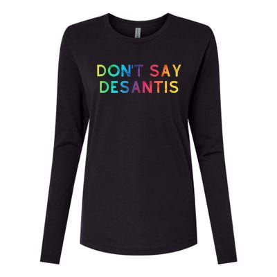 Don't Say DeSantis Rainbow Say Gay Graphic Tall Womens Cotton Relaxed Long Sleeve T-Shirt