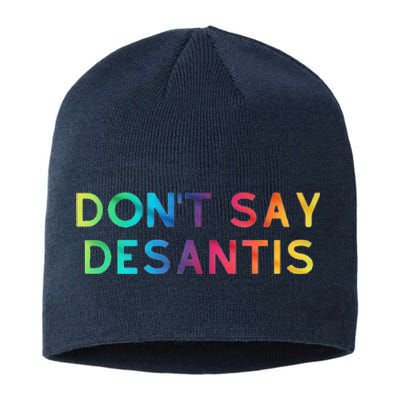 Don't Say DeSantis Rainbow Say Gay Graphic Tall Sustainable Beanie