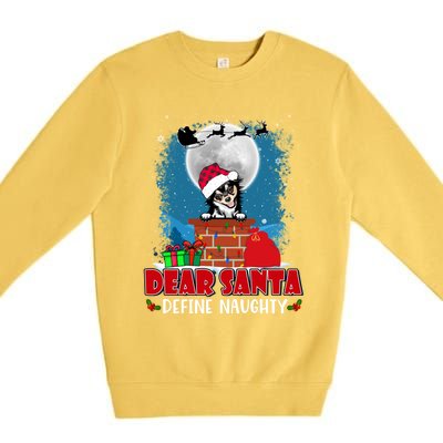 Dear Santa Define Naughty Chihuahua Dog Funny Christmas Funny Gift Premium Crewneck Sweatshirt