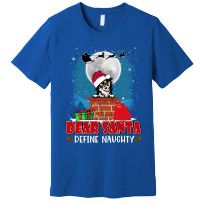 Dear Santa Define Naughty Chihuahua Dog Funny Christmas Funny Gift Premium T-Shirt