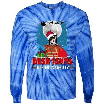 Dear Santa Define Naughty Chihuahua Dog Funny Christmas Funny Gift Tie-Dye Long Sleeve Shirt