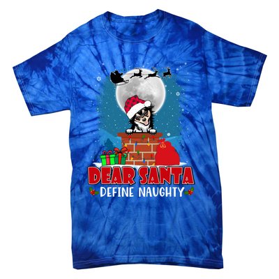 Dear Santa Define Naughty Chihuahua Dog Funny Christmas Funny Gift Tie-Dye T-Shirt