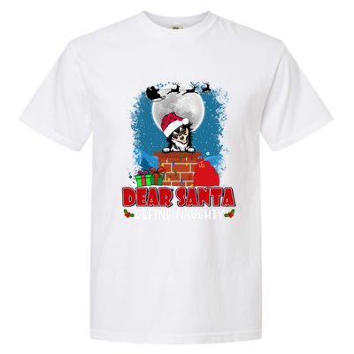 Dear Santa Define Naughty Chihuahua Dog Funny Christmas Funny Gift Garment-Dyed Heavyweight T-Shirt