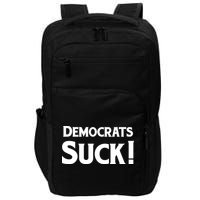Democrats Suck Impact Tech Backpack