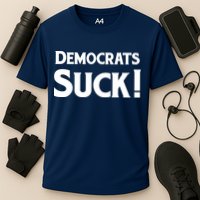 Democrats Suck Performance Shirt