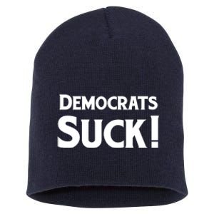 Democrats Suck Short Acrylic Beanie