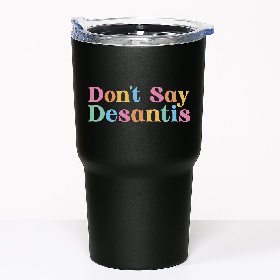 Dont Say Desantis Retro Tumbler