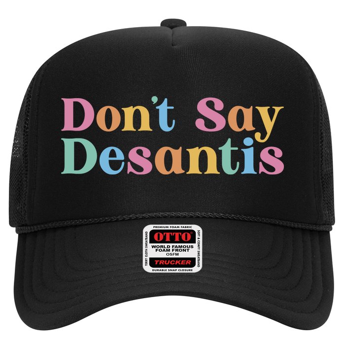 Dont Say Desantis Retro Hat