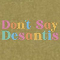Dont Say Desantis Retro Garment-Dyed Women's Muscle Tee