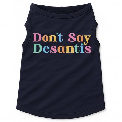 Dont Say Desantis Retro Doggie Tank