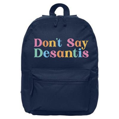 Dont Say Desantis Retro 16 in Basic Backpack