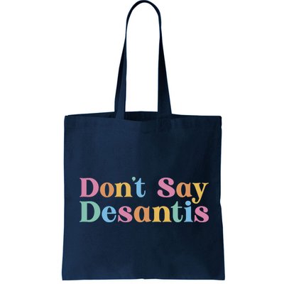 Dont Say Desantis Retro Bag