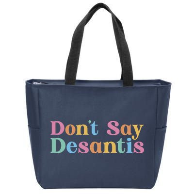 Dont Say Desantis Retro Zip Tote Bag